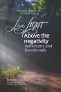 Live Light Above The Negativity - Preview