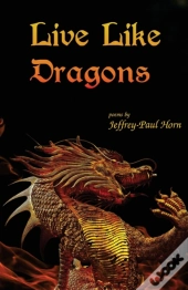 Live Like Dragons