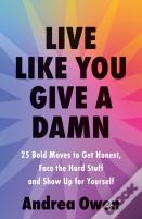 Live Like You Give A Damn