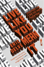 Live Like You Mean It - Preview