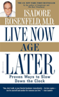 Live Now, Age Later