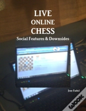 Live Online Chess: Social Features & Downsides