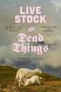 Live Stock And Dead Things - Preview