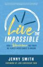 Live The Impossible: How A Wheelchair Ha - Preview