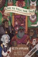 Live To Tell The Tale