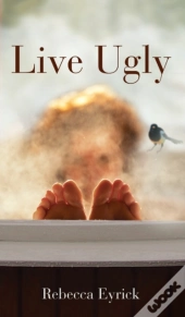 Live Ugly