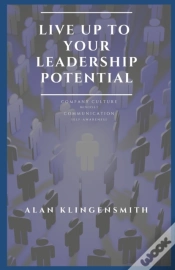 Capa do artigo Live Up To Your Leadership Potential