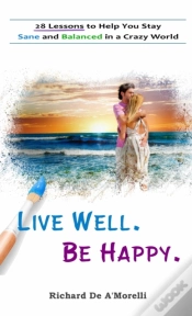 Capa do artigo Live Well. Be Happy.