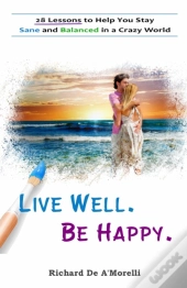 Live Well. Be Happy.