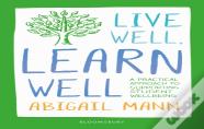 Live Well, Learn Well