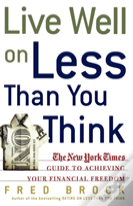 Live Well On Less Than You Think