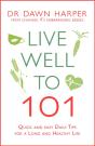 Live Well To 101 - Preview