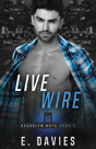 Live Wire - Preview