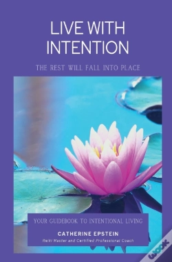 Capa do artigo Live With Intention-The Rest Will Fall Into Place