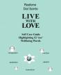 Live With Love: Self Care Guide Highligh - Preview