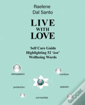 Live With Love: Self Care Guide Highligh
