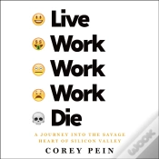 Capa do artigo Live Work Work Work Die