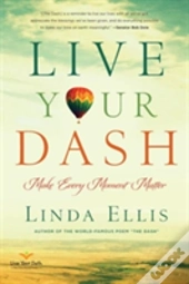 Live Your Dash