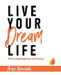 Live Your Dream Life - Preview