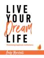 Live Your Dream Life - Preview