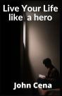Live Your Life Like A Hero - Preview