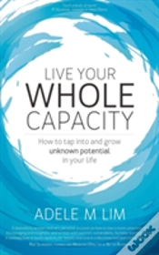 Capa do artigo Live Your Whole Capacity