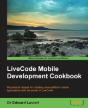 Livecode Mobile Development Cookbook - Preview