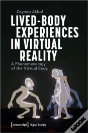 Capa do artigo Lived-Body Experiences In Virtual Reality