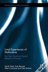 Lived Experiences Of Multiculture
