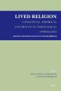 Lived Religion - Conceptual, Empirical And Practical-Theological Approaches - Preview