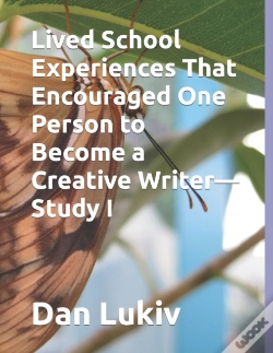 Capa do artigo Lived School Experiences That Encouraged One Person To Become A Creative Writer-Study I