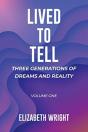 Lived To Tell: Three Generations Of Drea - Preview