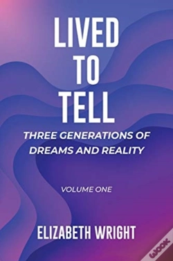 Capa do artigo Lived To Tell: Three Generations Of Drea