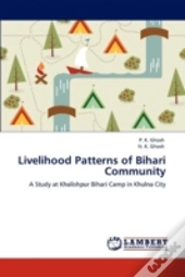 Livelihood Patterns Of Bihari Community