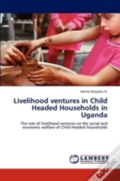 Capa do artigo Livelihood Ventures In Child Headed Households In Uganda