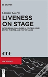 Liveness On Stage