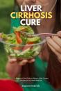 Liver Cirrhosis Cure - Preview