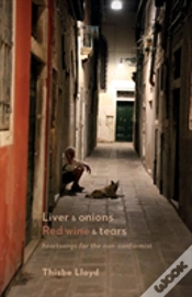 Capa do artigo Liver & Onions, Red Wine & Tears