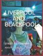 Liverpool And Blackpool - Preview