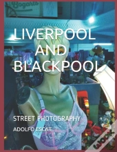 Liverpool And Blackpool