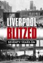 Liverpool Blitzed - Preview