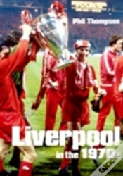 Capa do artigo Liverpool In The 1970s