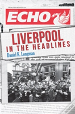 Capa do artigo Liverpool In The Headlines