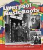 Liverpool Music Roots - Preview