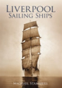 Liverpool Sailing Ships - Preview