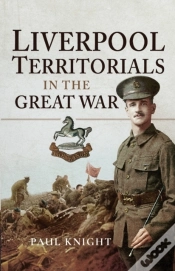 Capa do artigo Liverpool Territorials In The Great War