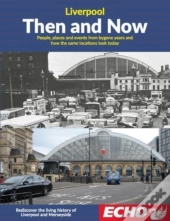 Liverpool Then And Now