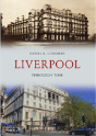Liverpool Through Time - Preview