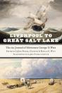 Liverpool To Great Salt Lake - Preview