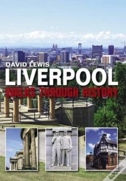 Capa do artigo Liverpool Walks Through History